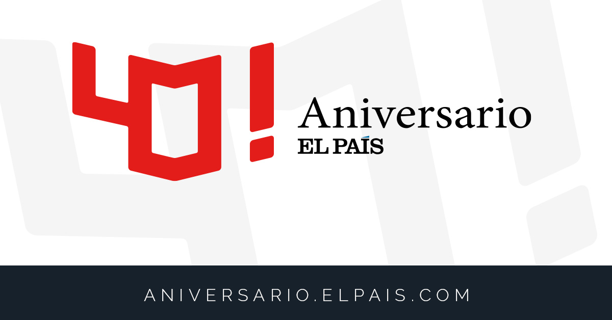 40 aniversario de EL PAÍS | Únete a la conversación